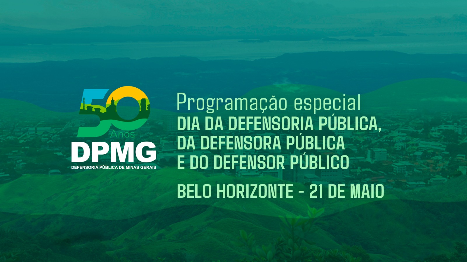 Dia da Defensora Pública do Defensor Público com o Ministro Luís Carlos Gambogi  